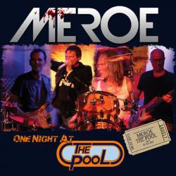 Meroe : One Night at the Pool